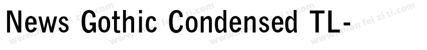 News Gothic Condensed TL字体转换